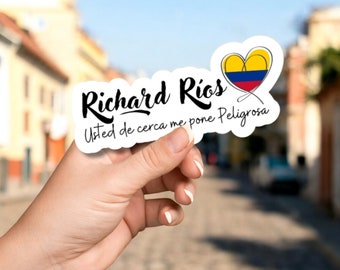 Richard Rios Spanish Quote Sticker, Waterproof Vinyl Decal