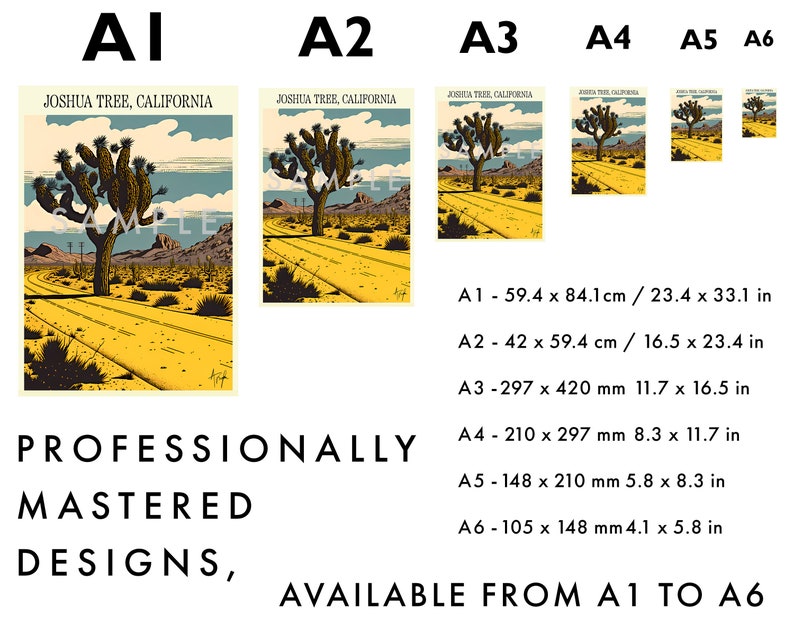 May include: A set of six Joshua Tree, California prints in various sizes, from A1 to A6. The prints feature a stylized illustration of a Joshua Tree in a desert landscape with a road leading into the distance. The prints are professionally mastered designs.
