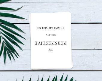 Postkarte Es kommt immer auf die Perspektive an | Mutmachkarte, positive vibes, Motivationskarte, Grußkarte, Sprüchekarte