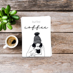 Postkarte ...But first coffee | Grußkarte, Postkarte mit Spruch, Sprüchekarten, Coffeelover
