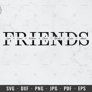 Svg amis, amis Split monogramme svg, svg meilleurs amis, BFF svg, amis nom cadre svg, dxf, png, eps, Cricut et fichier de coupe Silhouette