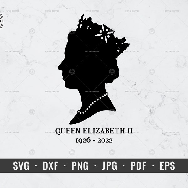 Queen Elizabeth II Emblem 1926-2022, Her Majesty svg, dxf, png, jpg, pdf, eps, Cricut, Silhouette, Vector, ClipArt, Instant Digital Download