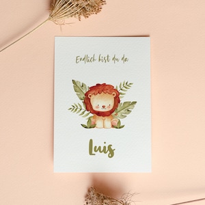 Finalmente estás aquí; tarjeta de nacimiento personalizada con motivo de león