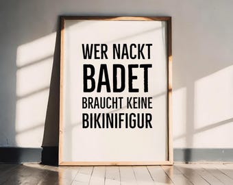 Funny poster “Naked bathers don’t need a bikini figure” – Humorous wall decoration art print A5 A4 A3 gift idea