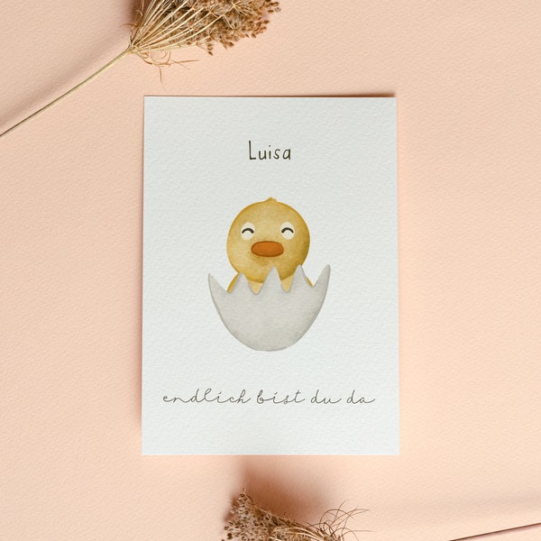 Finally you are here; personalized birth card with duck motif
