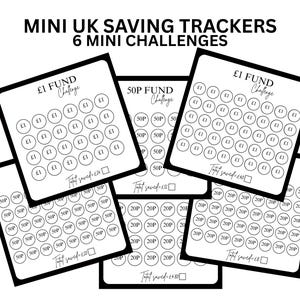 May include: Black and white saving tracker cards with the text "MINI UK SAVING TRACKERS 6 MINI CHALLENGES". The cards have circles for tracking savings of £1, 50p, and 20p. Each card has a space to write the total saved.
