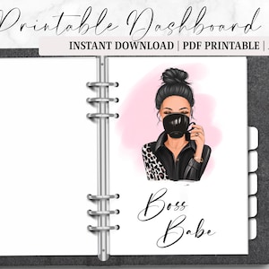 May include: A printable A6 dashboard with a stylish illustration of a woman wearing a black mask and holding a coffee cup. The words "Printable Dashboard", "Instant Download", and "Boss Babe" are displayed.