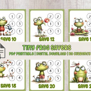 Puede incluir: Un conjunto de seis tarjetas imprimibles con ranas de dibujos animados. Cada tarjeta presenta una ilustración de rana, una cuadrícula numérica y un importe de ahorro de 10 a 22. Las tarjetas están etiquetadas como "Tiny Frog Savers", descarga digital.