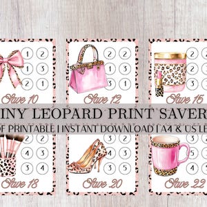 Puede incluir: Una hoja de seguimiento de ahorros imprimible con seis tarjetas rectangulares con bordes de estampado de leopardo. Cada tarjeta muestra una ilustración de moda, incluyendo un lazo rosa, bolso, tarro cosmético, brochas, tacón y taza, junto a círculos numerados y el texto "Save 10", "Save 12", "Save 15", "Save 18", "Save 20" y "Save 22".
