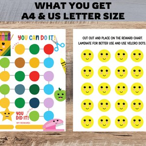 May include: Two printable reward charts. One features a colorful path with cartoon images and the text "You Can Do It!" and "You Did It!". The other has yellow smiley face stickers. The text "What You Get" and "A4 & US Letter Size" is at the top.
