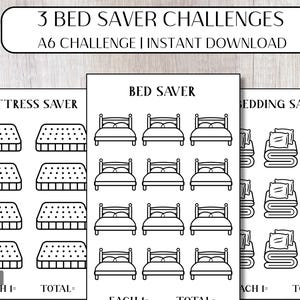 May include: Three black and white printable bed saver challenges. The challenges include mattress, bed, and bedding savers. The text on the top reads "3 BED SAVER CHALLENGES" and "A6 CHALLENGE | INSTANT DOWNLOAD". Each challenge has a PDF icon.