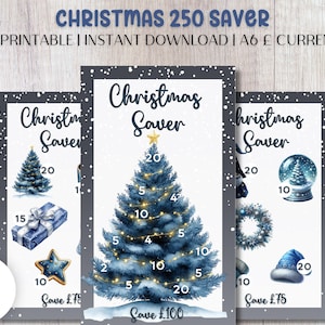 May include: Three A6-sized Christmas savings trackers with watercolor illustrations. Each features a Christmas tree, ornaments, and the text "Christmas Saver". The text "Christmas 250 Saver" is at the top. The currency is in British pounds.