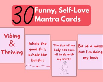 Funny Affirmation Mantra Cards: Sarcastic Mental Health Quote Prints