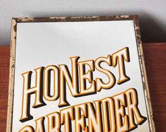 Vintage “honest Bartender Wanted” Hanging Wall Mirror Bar Sign