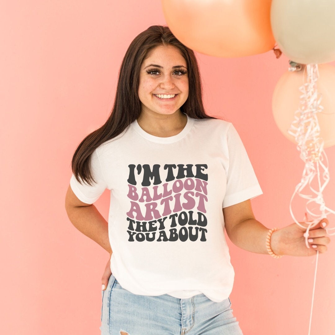 Balloon Artist Shirt, Balloon Shirt, Balloon Artist Tshirt Balloon Artist Shirt, Balloon Shirt, Balloon Artist Tshirt
