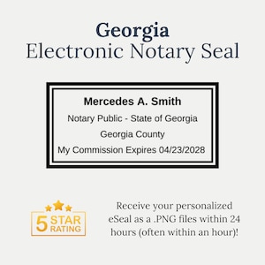 May include: A black and white image of a notary seal with the text "Georgia Electronic Notary Seal" at the top. The seal includes the name "Mercedes A. Smith", the title "Notary Public - State of Georgia", "Georgia County", and the expiration date "04/23/2028". Below the seal is a five-star rating and the text "Receive your personalized eSeal as a .PNG files within 24 hours (often within an hour)!".