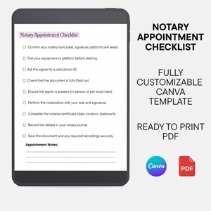 May include: A printable checklist for notary appointments. The checklist includes items such as confirming notary tools, testing equipment, asking for a valid photo ID, checking the document is fully filled out, ensuring the signer is present, performing the notarization, completing the notarial certificate, recording details in the notary journal, and saving the document securely. The checklist is fully customizable and can be printed from Canva.