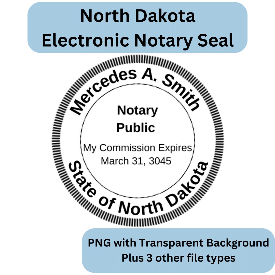 North Dakota Electronic Notary Public Seal, Digital Notary Public Stamp