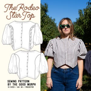 May include: A woman in a striped top and blue jeans. The top has short, puffed sleeves and a button-up front. The image also shows a sewing pattern for "The Rodeo Star Top" with text that reads "SEWING PATTERN BY THE GOOD MURPH".