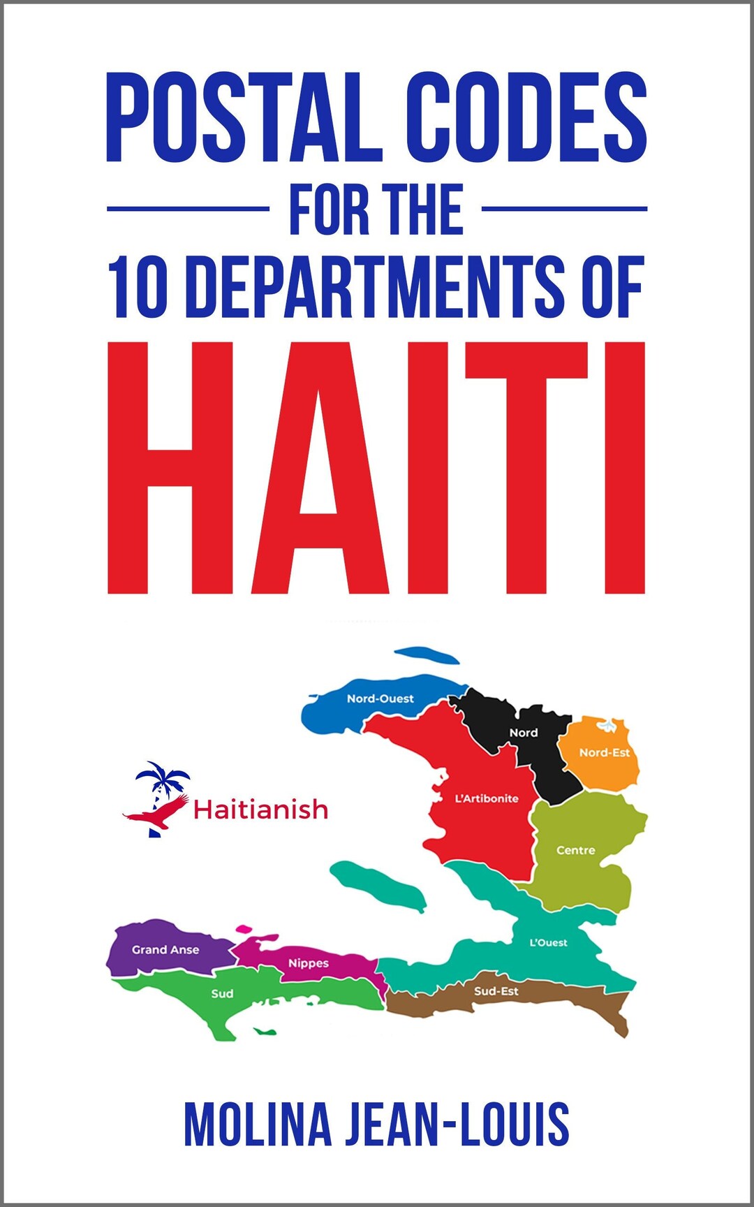 Postal Codes for the 10 Departments of Haiti Etsy