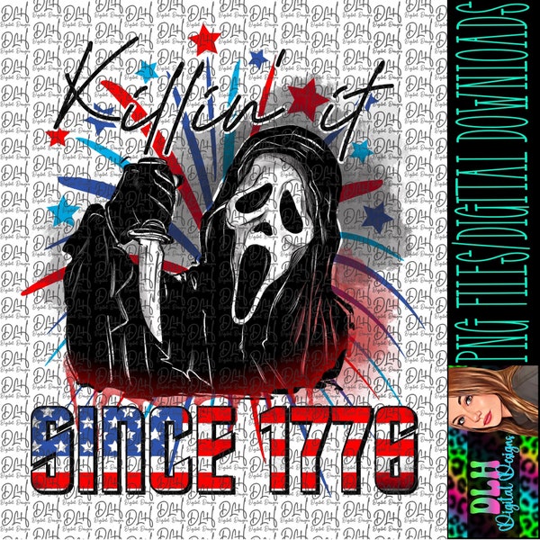 Killin’ it since 1776, png file, USA flag, July 4th, png files, digital downloads