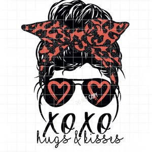 Valentines Messy bun xoxo hugs and kisses- png file/ digital download
