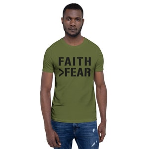 Faith &gt; Fear - Unisex t-shirt