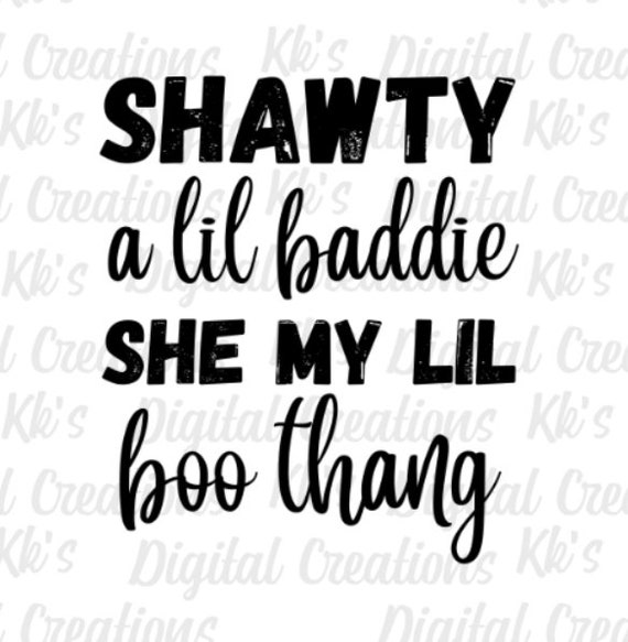 Shawty a Lil Baddie Digital PNG Etsy