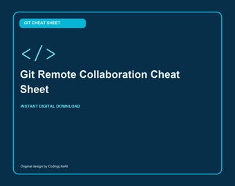 Git Remote Collaboration Cheat Sheet, GitHub Developer Reference, Printable Coding Commands PDF
