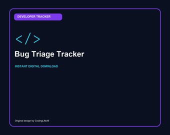 Bug Triage Tracker, Printable Developer Productivity Template, Software Engineering PDF