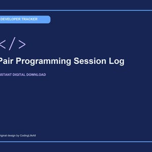 Pair Programming Session Log, Printable Developer Productivity Template, Software Engineering PDF