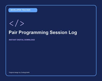 Pair Programming Session Log, Printable Developer Productivity Template, Software Engineering PDF