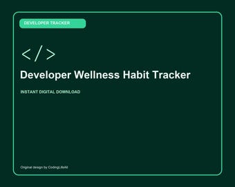 Developer Wellness Habit Tracker, Printable Developer Productivity Template, Software Engineering PDF