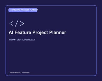 AI Feature Project Planner, Printable Software Development Workbook, Coding Project Template PDF