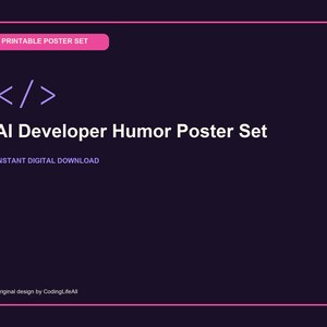 Set med humorposters med AI-utvecklare, set med 3 utskrivbara väggkonst för programmerare, digital nedladdning för kodningskontoret
