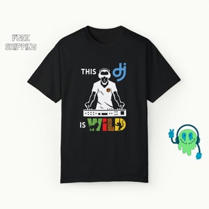 This DJ is Wild Rave T-shirt, Jungle Design Rave Shirt, Wild Rave Apparel, Comfort Colors EDM Music Graphic Tee, Animal-Themed Rave Shirt