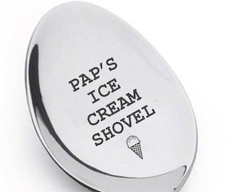 Pap's Ice Cream Shovel| Custom Spoon gift  for Father's day|Gift for dad|Gift for Ice Cream Lover|Gift for father|Gift for Dad|Gift for Papa