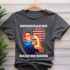 No Kings in America T-Shirt, Anti Authoritarian Protest T-Shirt, For Social Justice Shirt, Democracy Not Monarchy America Shirt