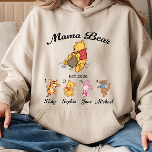 Personalized Mama Bear Est 2025 hoodie, Custom name and Mother&#39;s Day hoodie, Winnie The Pooh Motherhood, Mama Life, Gift for Mom hoodie