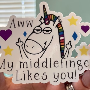 My middle finger likes you unicorn sticker