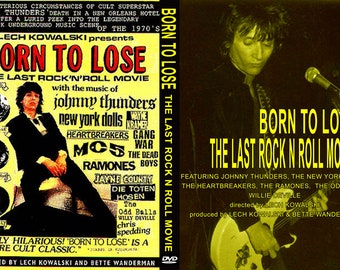 ジョニー・サンダース - 負けるために生まれた - 最後のロックンロール