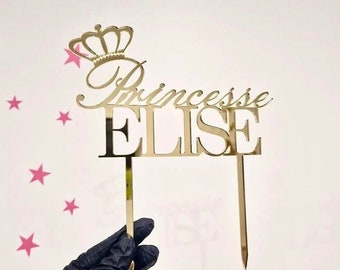 Cake Topper personnalisé modèle princesse + couronne