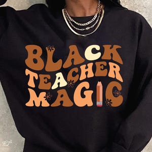 Black History Teacher Png, Black History month, Teachers Day Png, Back to school Png, Svg Cut Files for Cricut, Sublimation Digital download