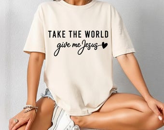 Camiseta cristiana retro cómoda, "Toma el mundo, dame a Jesús", regalo de fe, camisetas de Jesús, camiseta religiosa, camiseta con versículos bíblicos, camiseta de religión