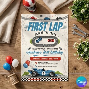 May include: A racing-themed birthday party invitation with the text "FIRST LAP AROUND THE TRACK". The invitation features a race car illustration, a race track, and the text "Andrew's first birthday". Includes date, time, and location details.
