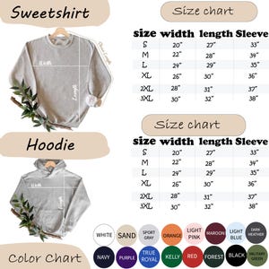 May include: A light gray sweatshirt and hoodie are displayed, with a size chart showing measurements in inches. The color chart includes options like white, sand, orange, and navy. The text on the image says "Sweetshirt", "Hoodie", and "Color Chart".