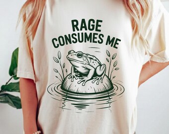 Camiseta de rana "Rage Consumes Me", camiseta de estanque de ranas, sudadera de rana meme, sudadera con capucha estilo rana humorística, regalo para amantes de la naturaleza, camiseta retro de rana divertida