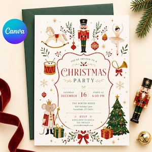 May include: A Christmas party invitation card featuring watercolour illustrations of a nutcracker, a ballerina, a rocking horse, a mouse king, and a decorated tree. The text reads: You're invited to a Christmas party, Saturday December 16, 6:00 PM.