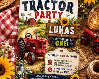 May include: A rectangular birthday invitation card featuring a red tractor on a farm path, a wooden sign with the text LUKAS IS TURNING ONE, and event details including Saturday April 18 2:00 PM at Sunny Acres Farm 245 Meadow Lane Springfield IL 62704.