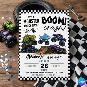 May include: A monster truck birthday party invitation with a black and white checkered border. The invitation features illustrations of monster trucks and the text "It's a Monster Truck Bash!" and "Boom! Crash!" The invitation includes the name "Alexander", the date, time, and location.